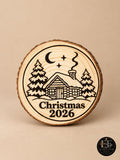 Cozy Cabin Christmas 2026 Ornament – Laser-Engraved Wood Slice